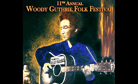 The 11th Annual Woody Guthrie Festival - WoodyFest, commemorating the life and music of Woody Guthrie will be held on July 9-13 in Woody's hometown of Okemah, Oklahoma. Click Here To Learn More About WoodyFest!