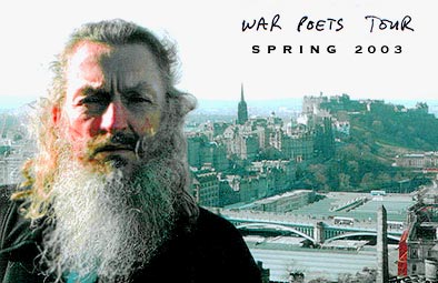 Ron Whitehead standing over Edinburgh, Scotland - March 15th during The War Poets Tour 2003.